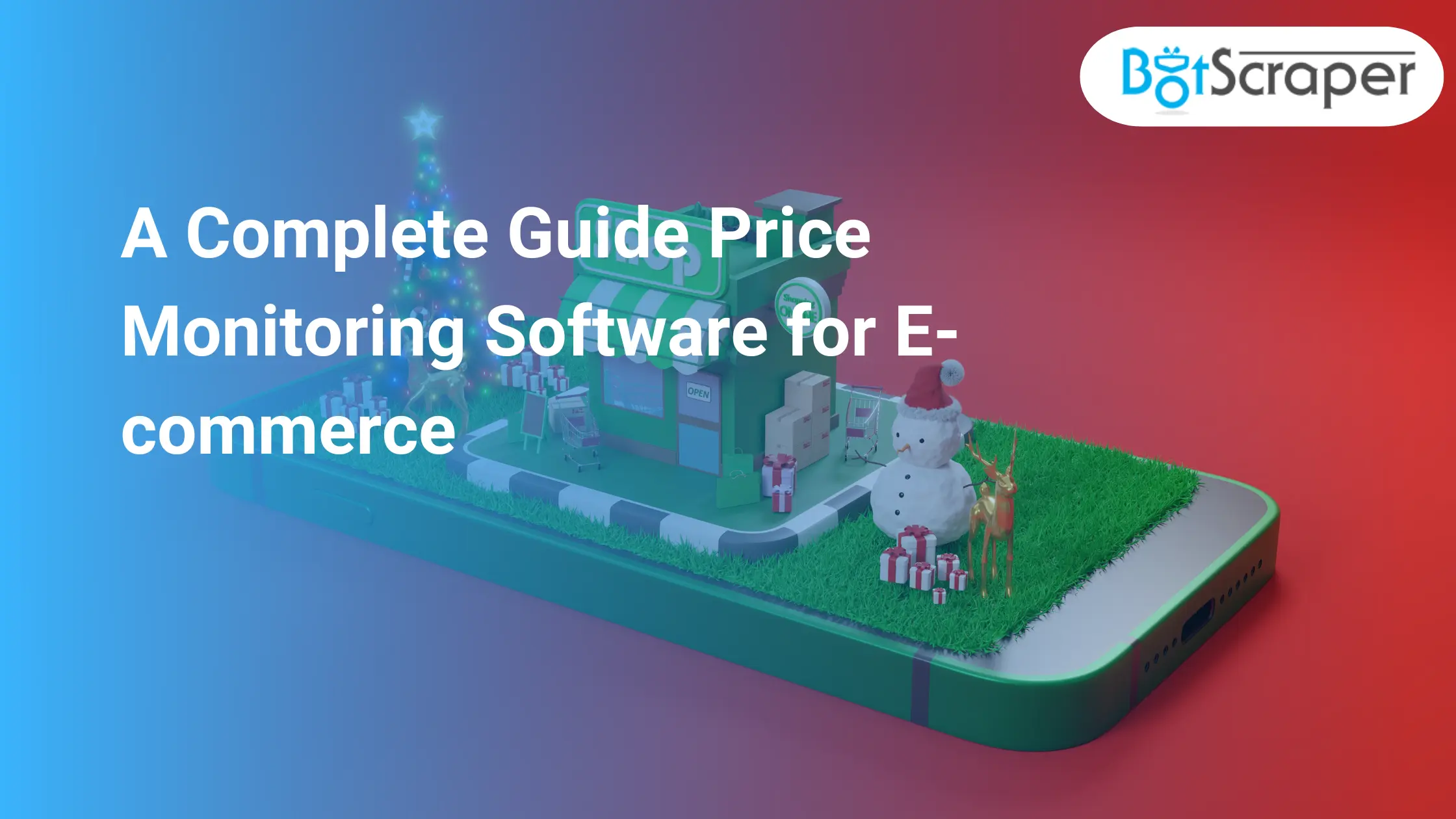 A Complete Guide Price Monitoring Software for E-commerce